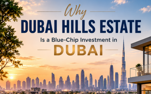 Dubai Hills Estate Blue-Chip Investment